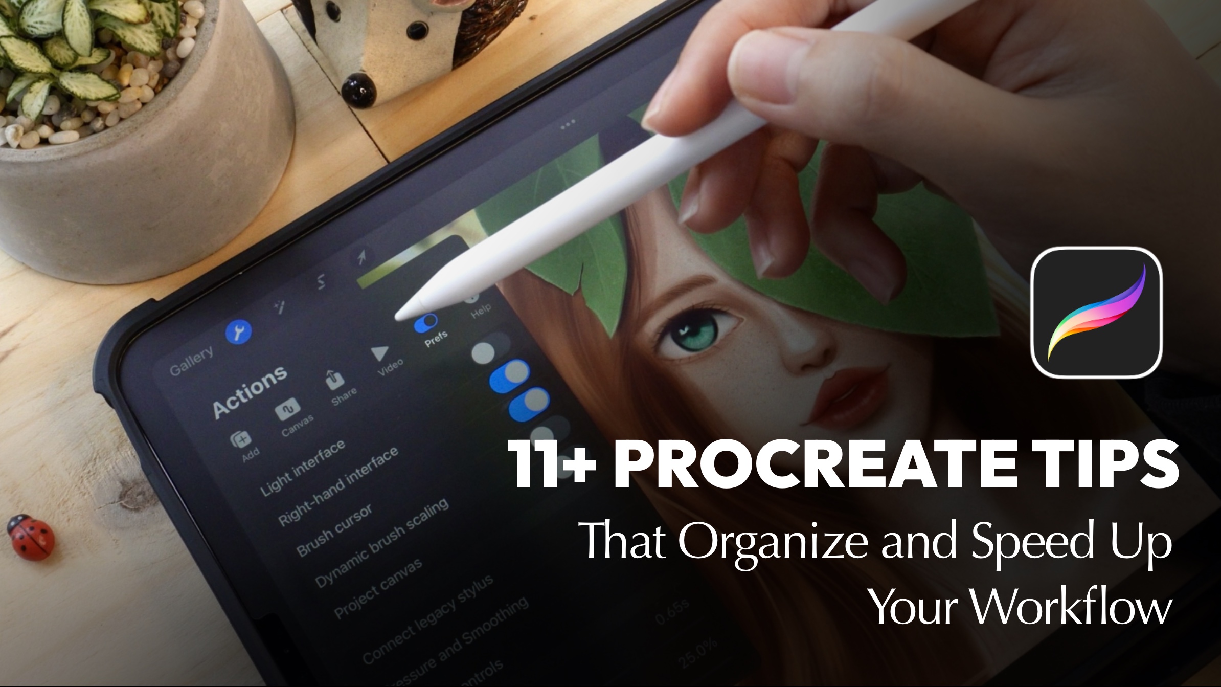 PROCREATE TIPS That Organize and Speed Up Your Workflow - AnDuongArt
